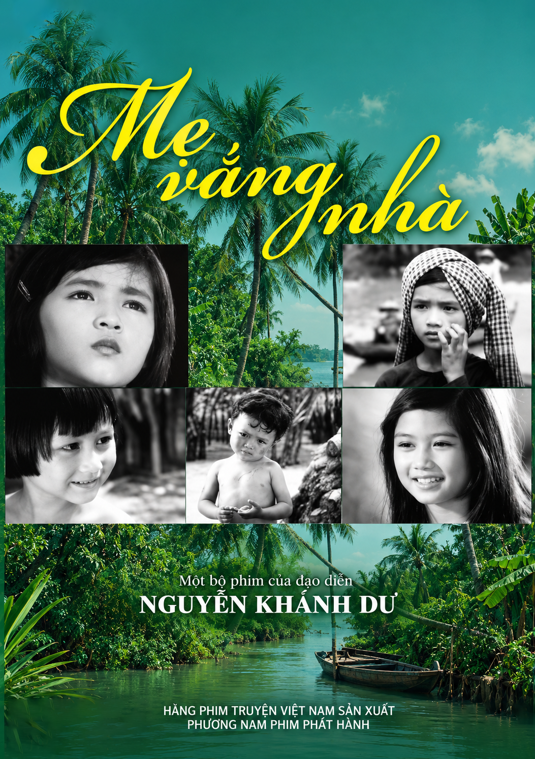 Mẹ vắng nhà poster